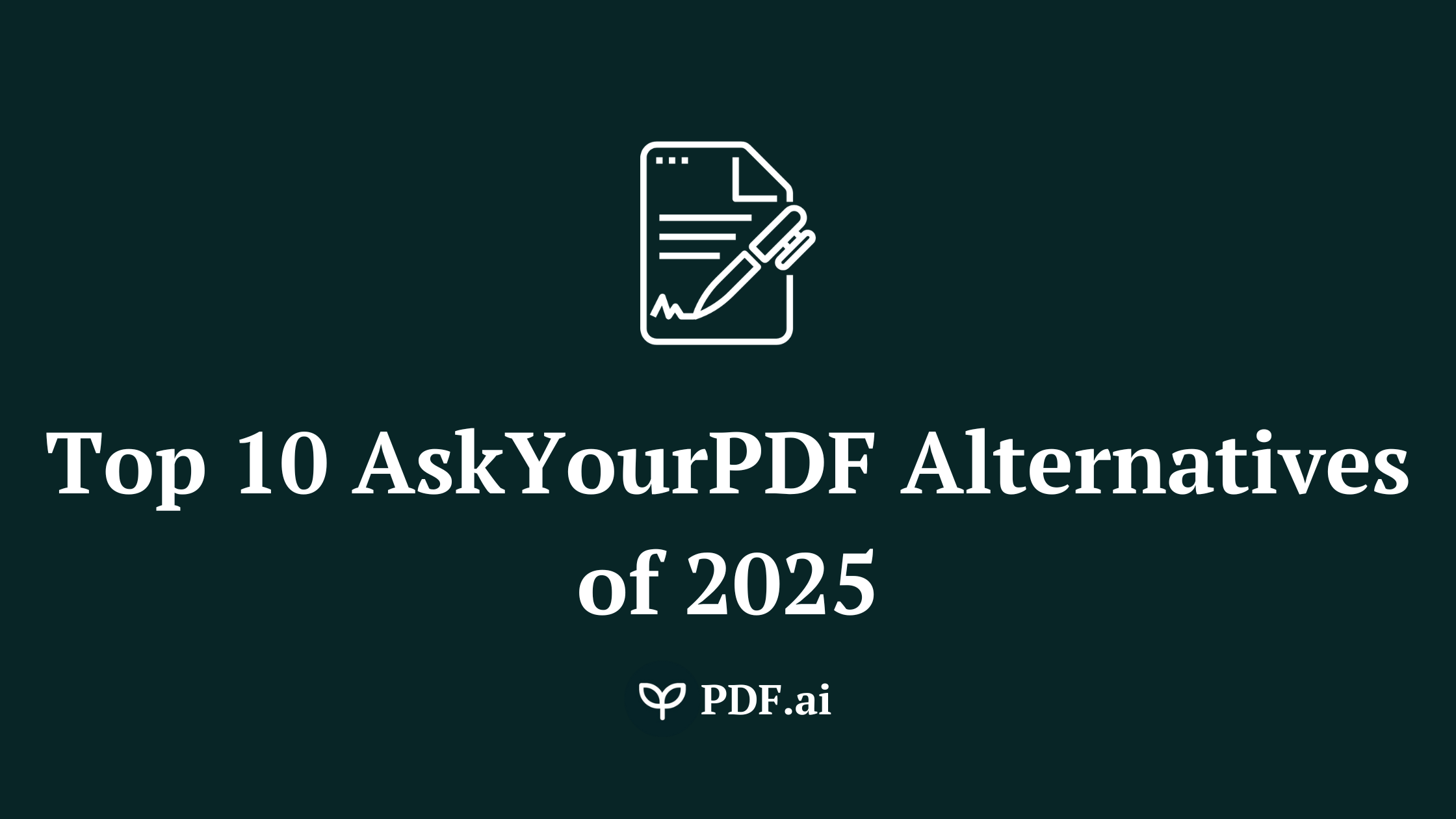 Top 10 AskYourPDF Alternatives of 2025