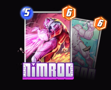 Nimrod — When this is destroyed, add a copy to each other location.