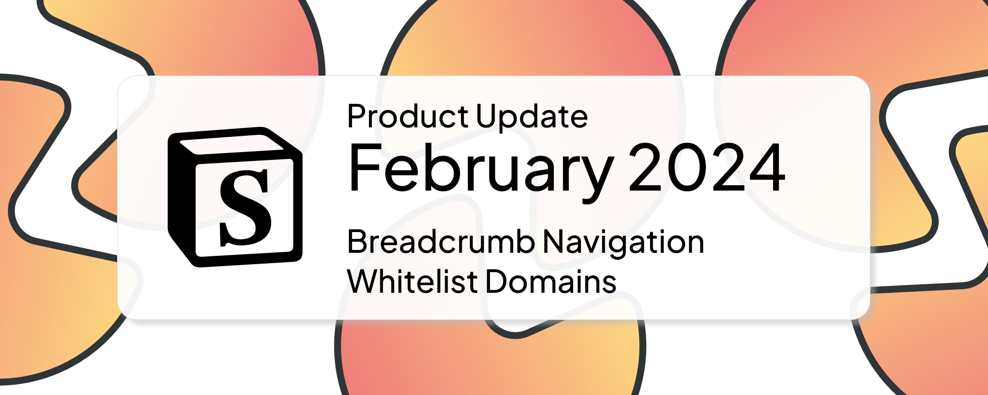 February 2024: Breadcrumb Navigation
