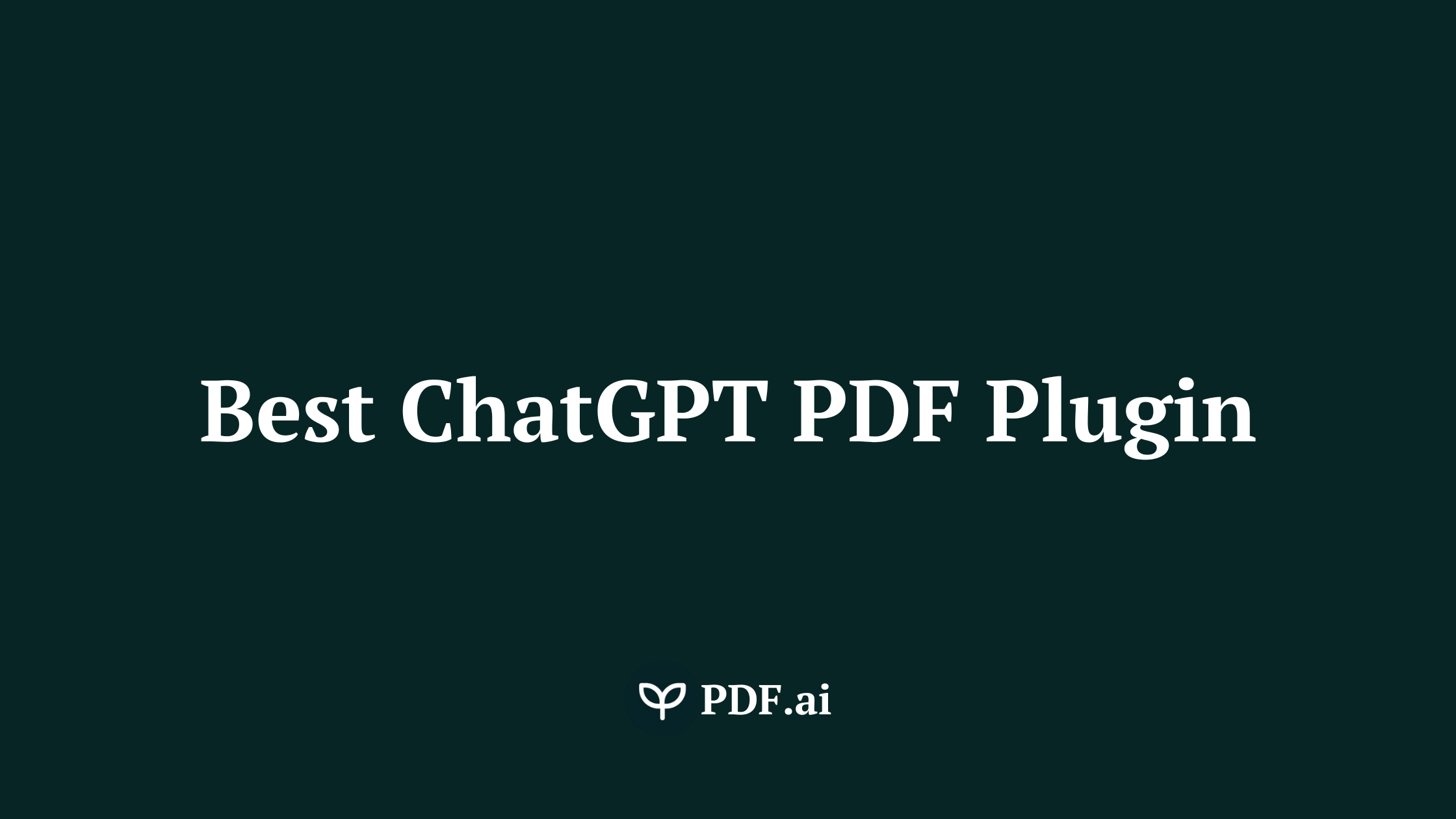 12 Best ChatGPT PDF Plugins & 5 Ways to Use Them For Work