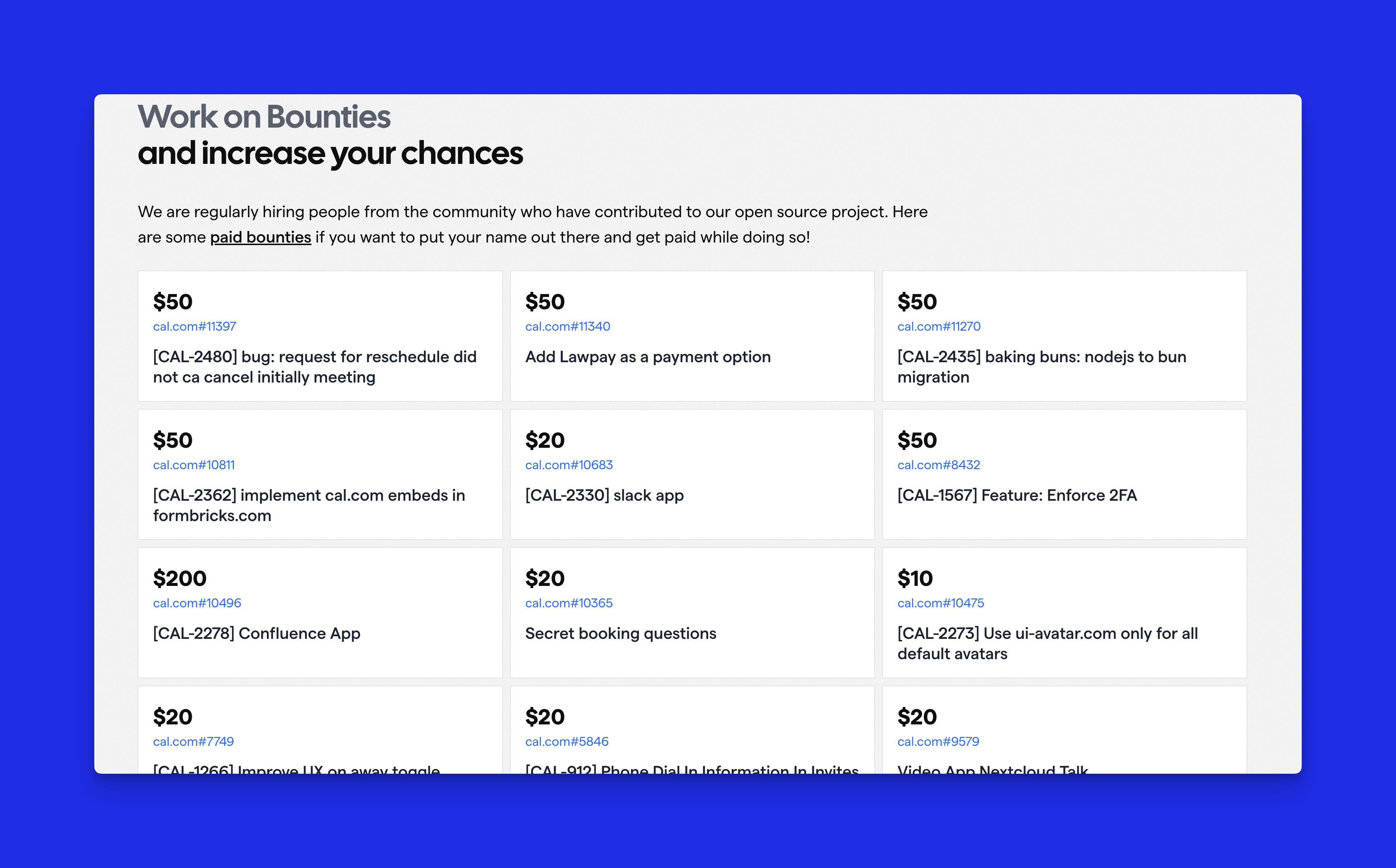 Screenshot from Cal’s bounty program: https://cal.com/jobs