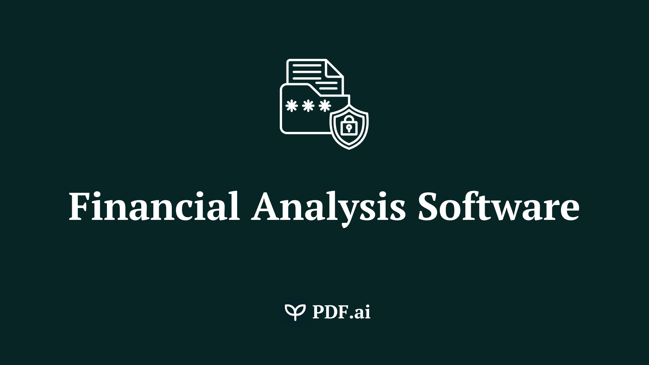 10 Top Financial Analysis Software in 2025