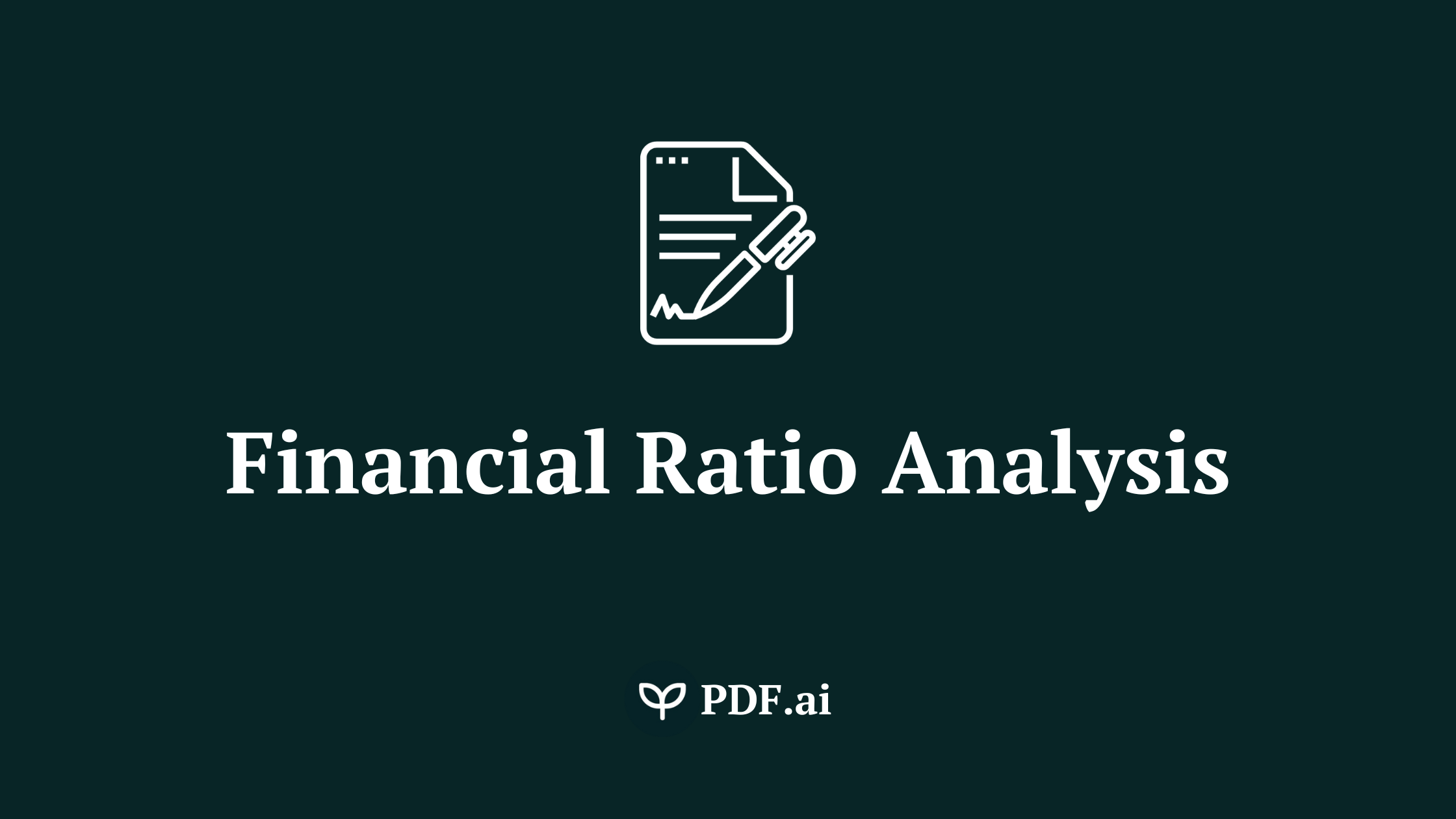 A Comprehensive Guide on How to Perform Financial Ratio Analysis