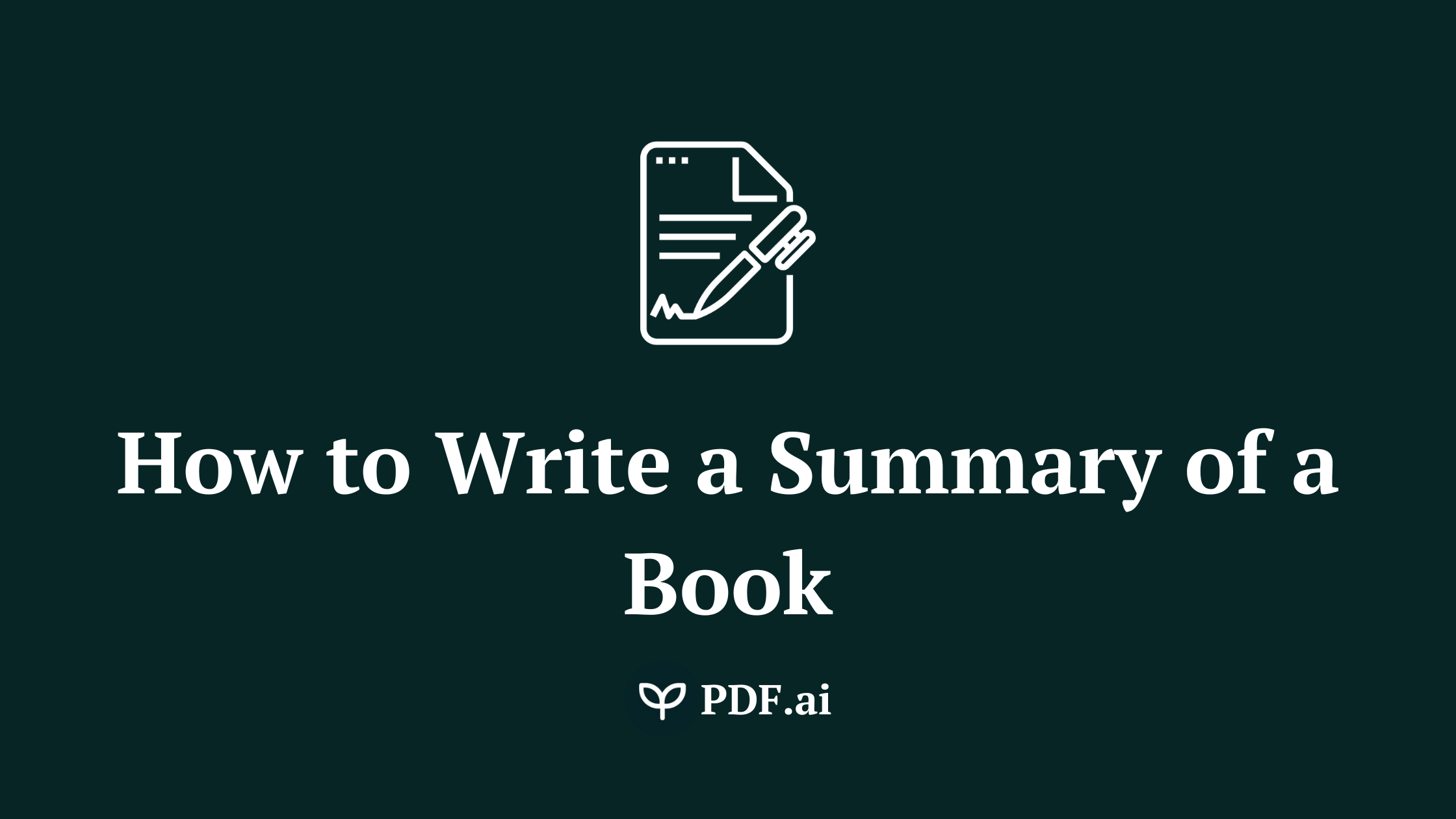 A Step-by-Step Guide on How to Write a Summary of a Book 