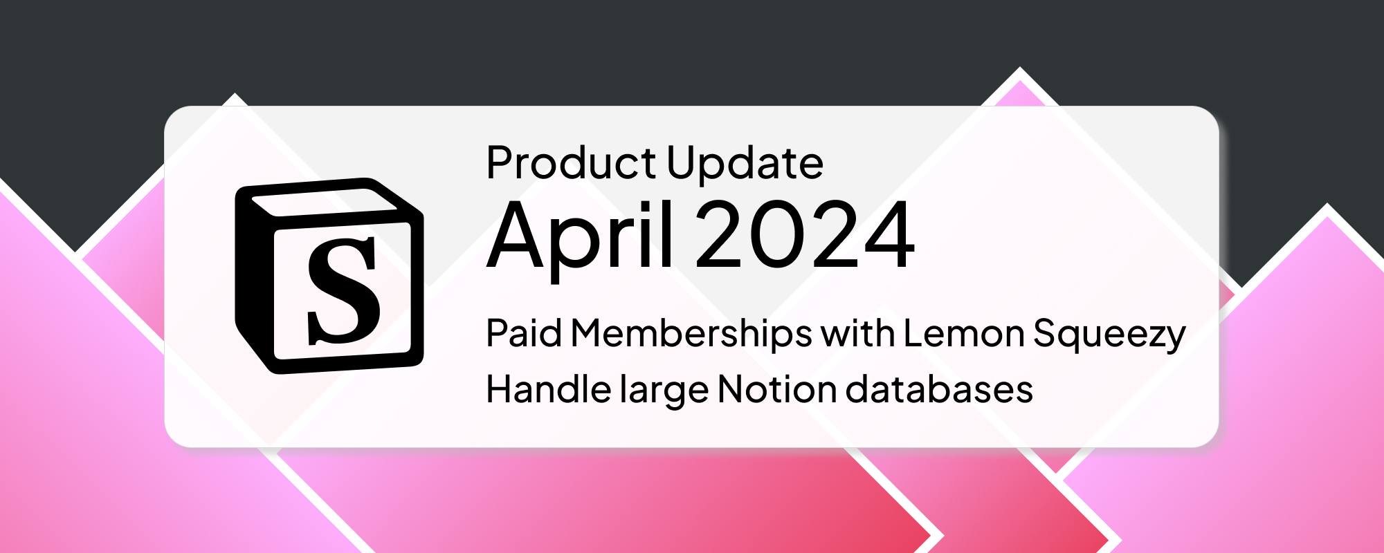 April 2024: Paid Memberships with Lemon Squeezy