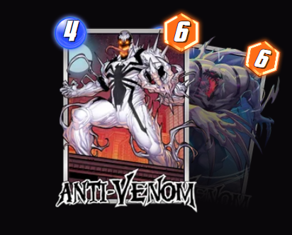 Anti-Venom — On Reveal: Set the Cost and Power of your deck's top card to 0.