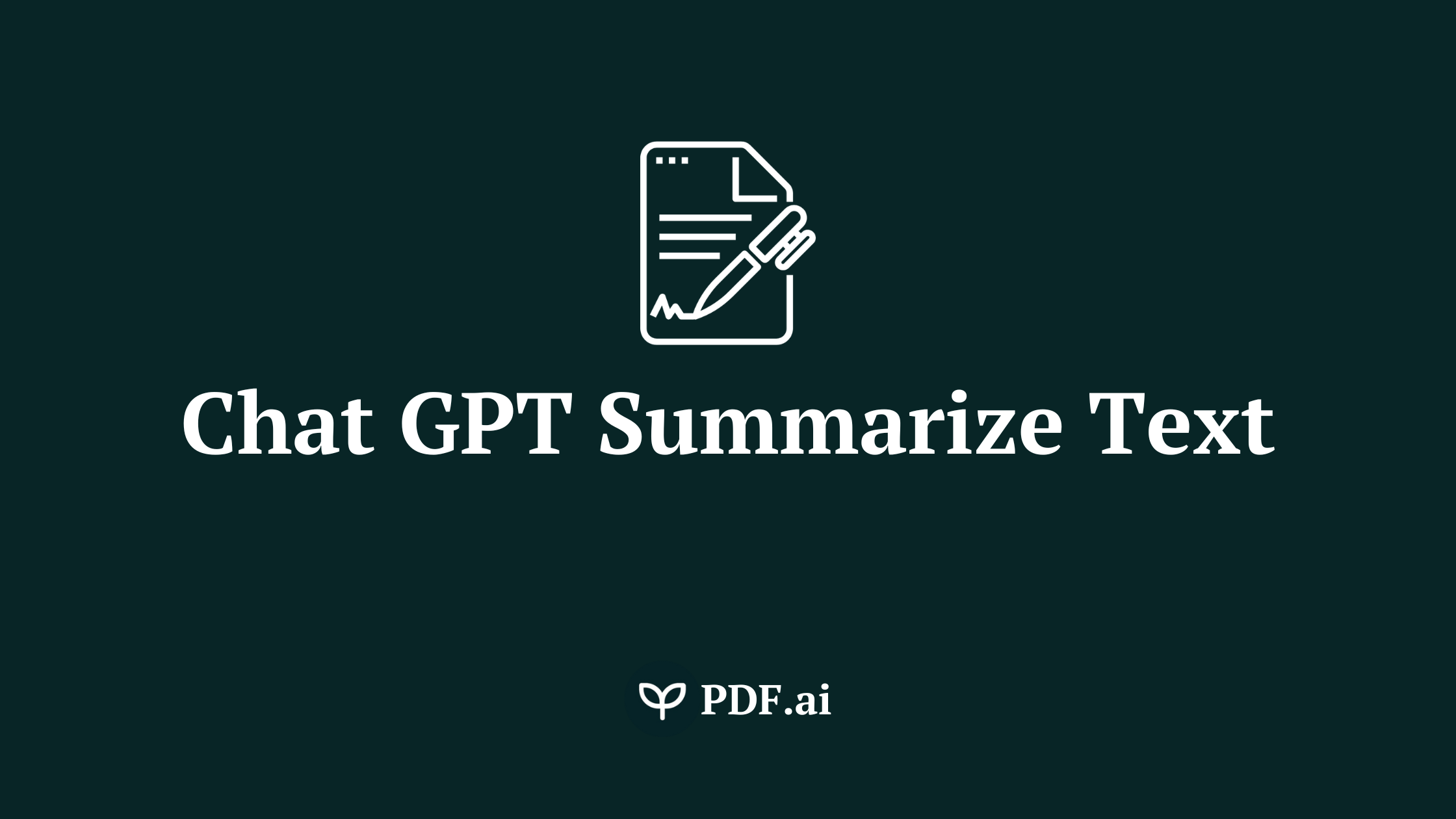 Chat GPT Summarize Text ( A Step-By-Step Guide)