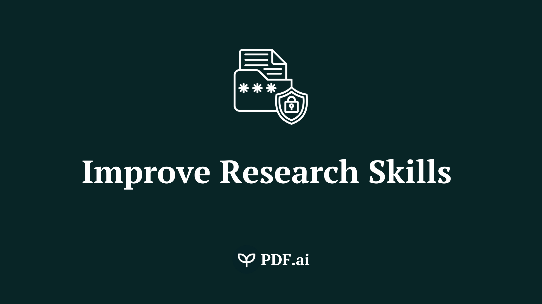 10 Tips on How to Improve Research Skills 