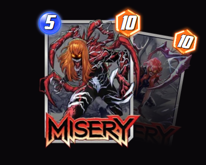 Misery — On Reveal: Repeat the On Reveal abilities of your other cards here, then destroy them.
