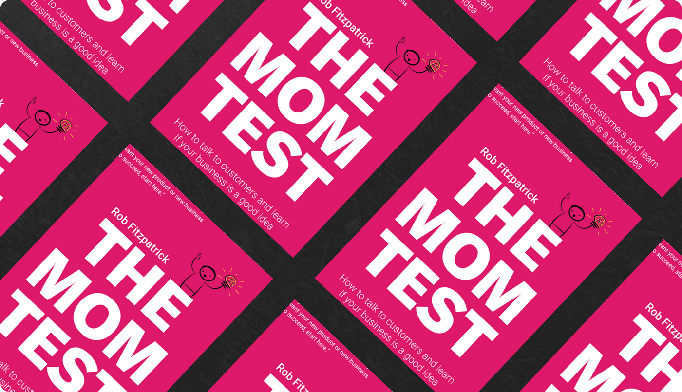 ‘The Mom Test’ book.