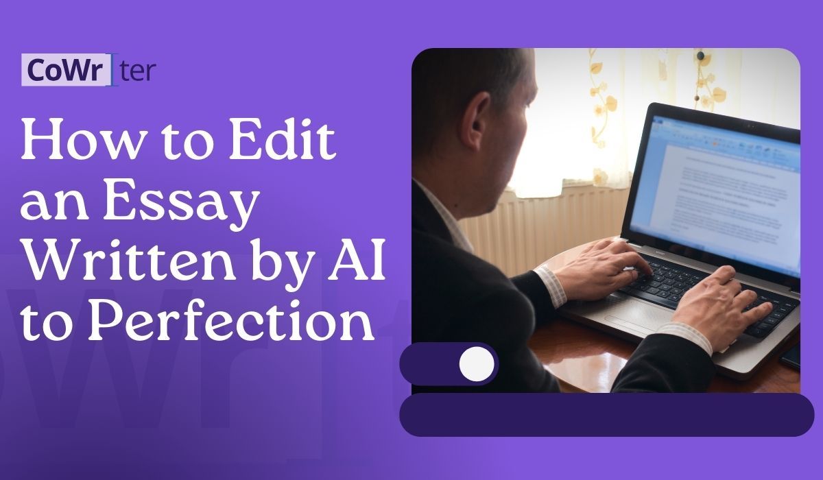 How to Edit an Essay Written by AI to Perfection 2.jpg