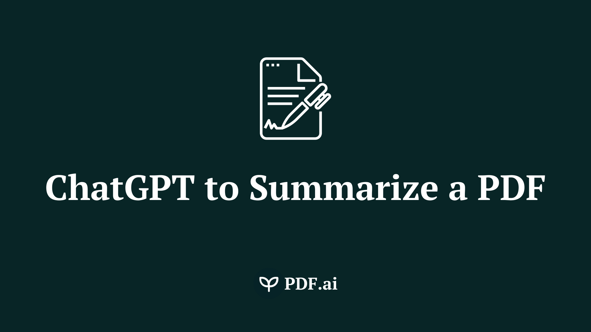 How to Get ChatGPT to Summarize a PDF (3 Easy Tips)