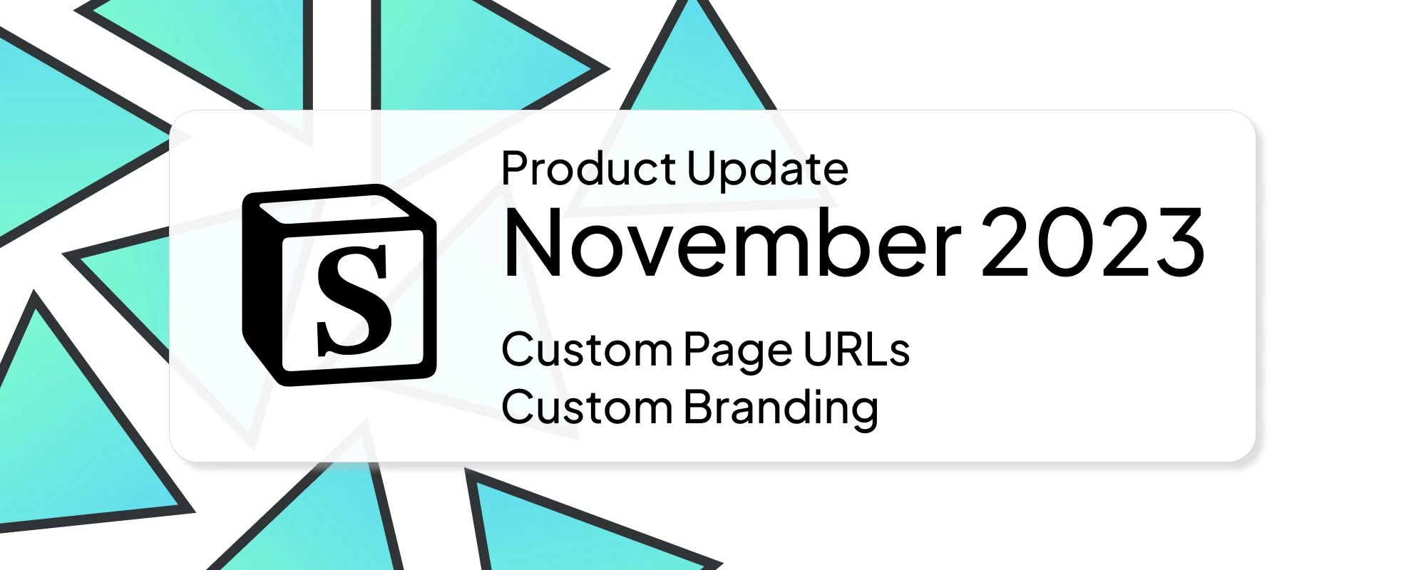 November 2023: Custom Page URLs