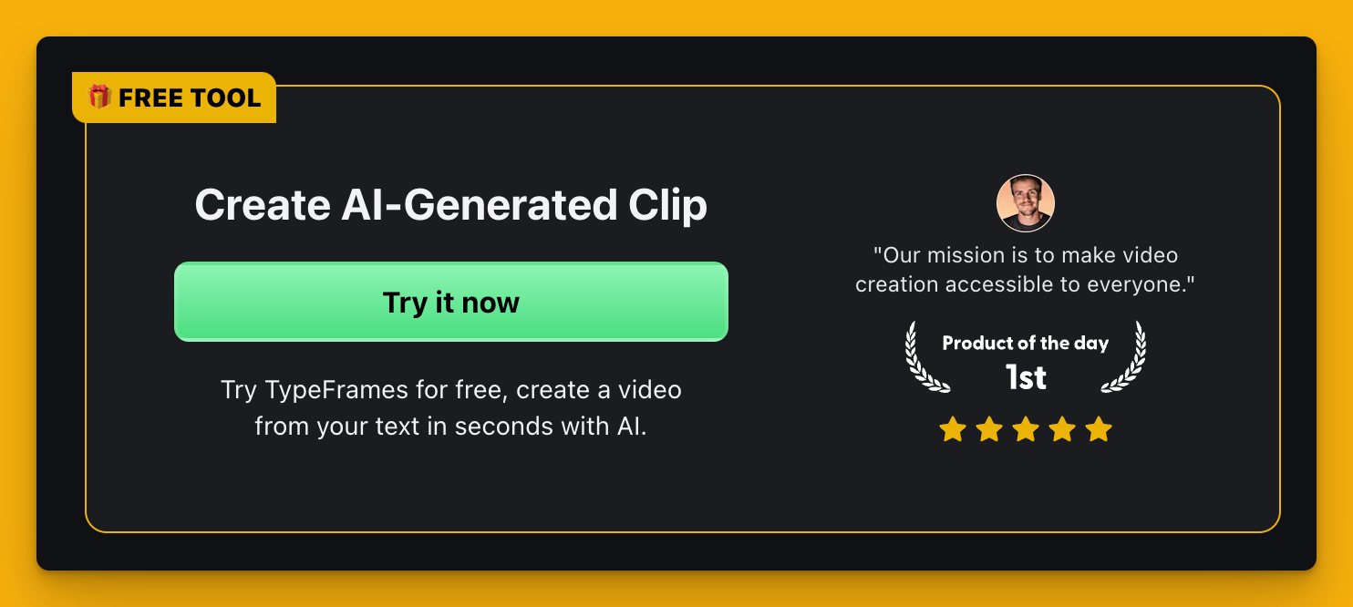 Create AI-Generated Clip
Try it now
Try TypeFrames for free, create a video from your text in seconds with AI.
Tibo Maker
"Our mission is to make video creation accessible to everyone.”