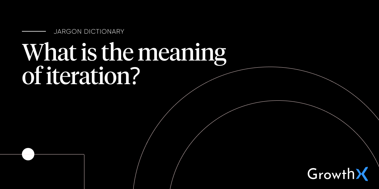 Iteration