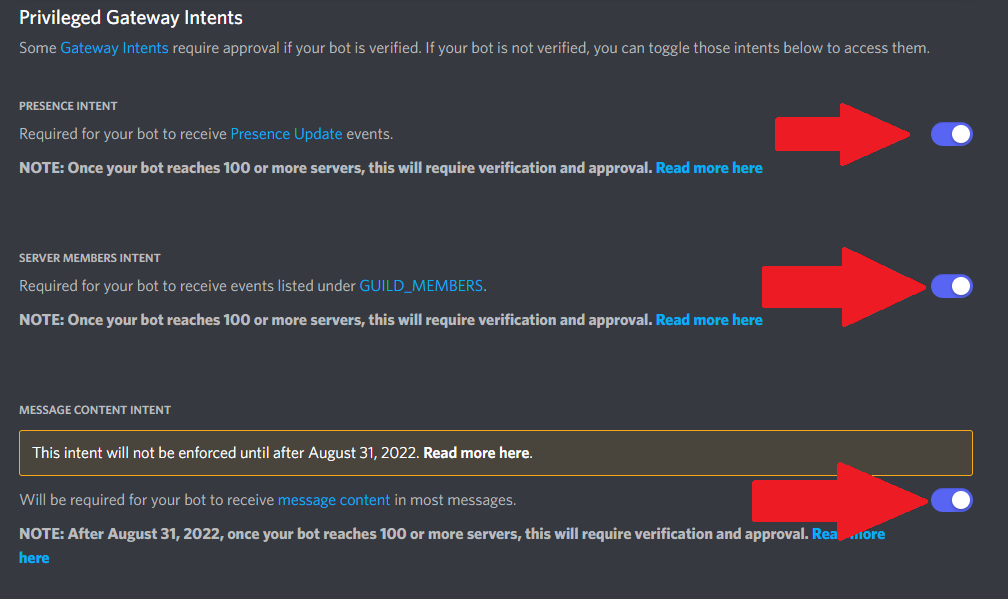 Make sure to enable all three privileged intents for your bot.