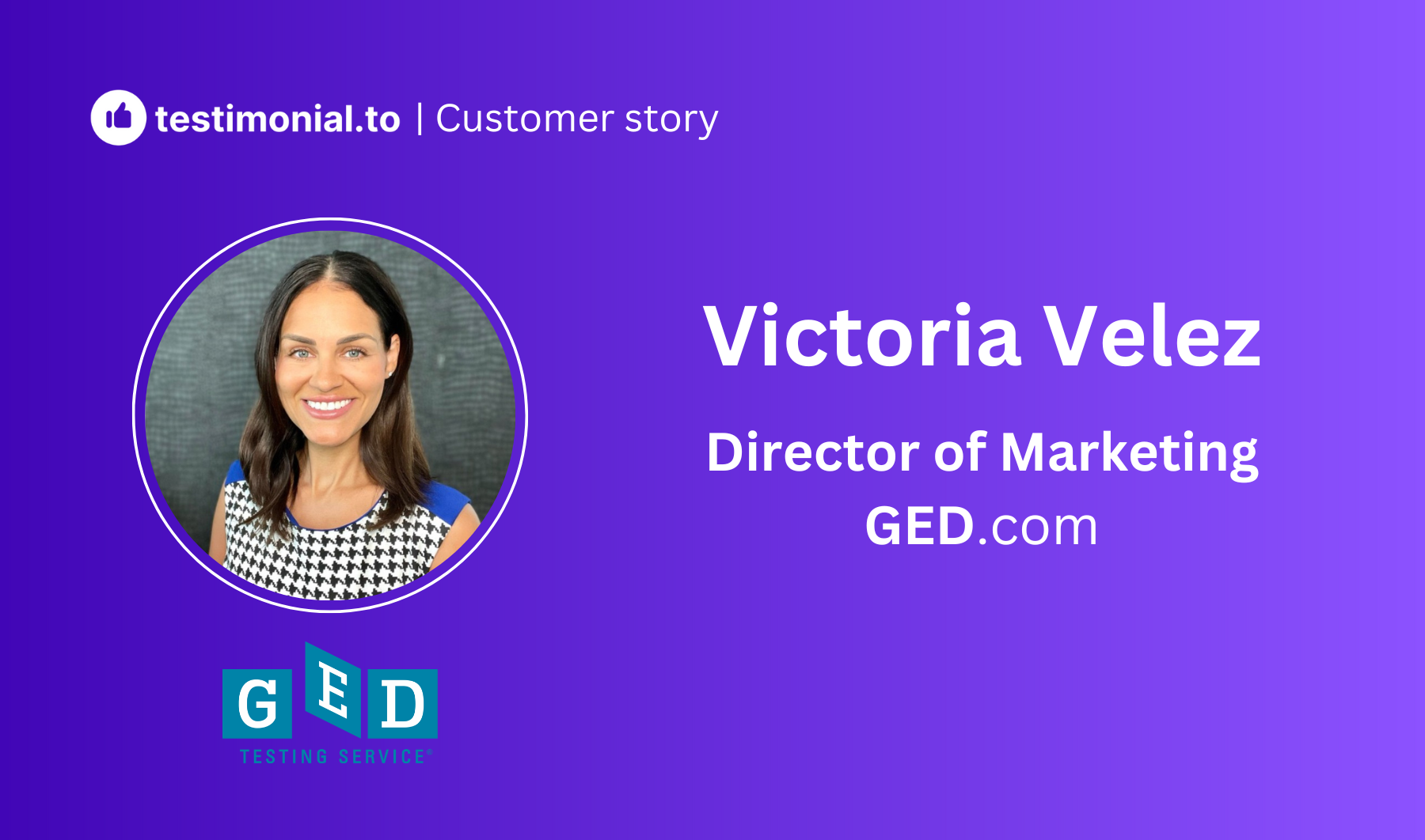 How GED uses Testimonials to help millions reach their career goals