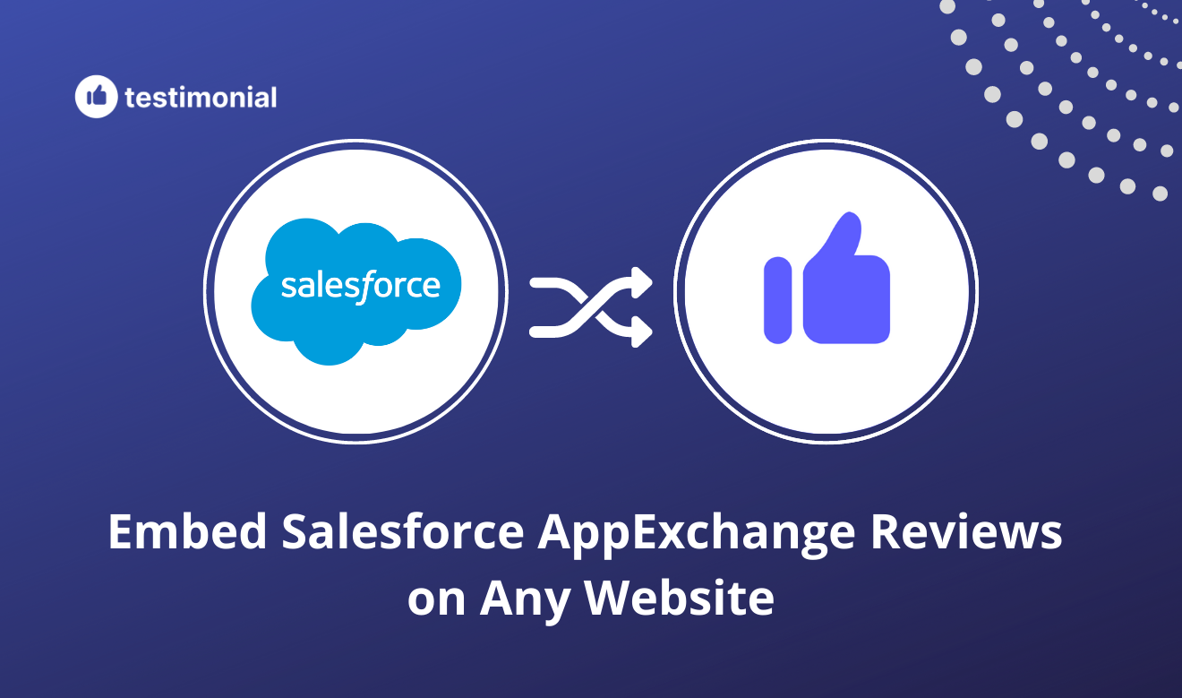 How to embed Salesforce AppExchange Reviews on Your Website