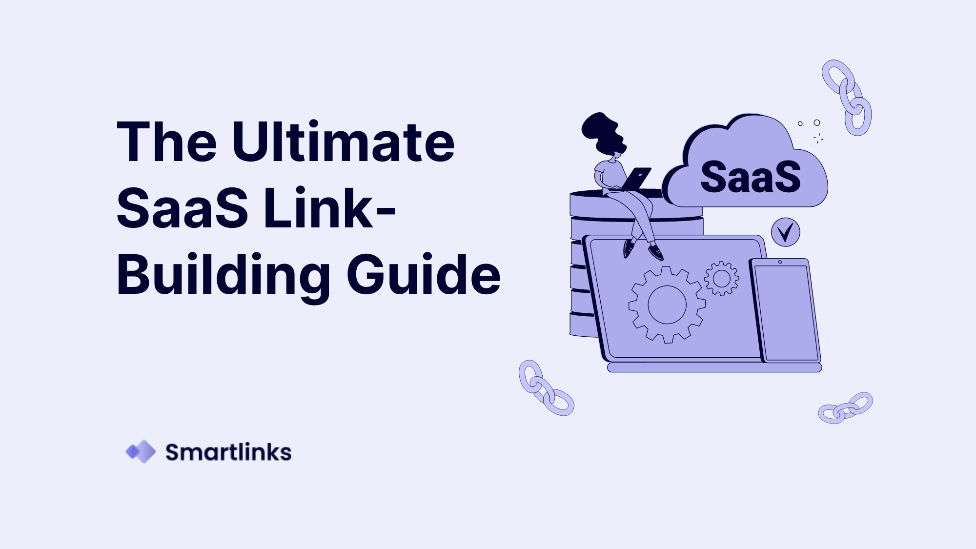 The Ultimate SaaS Link-Building Guide