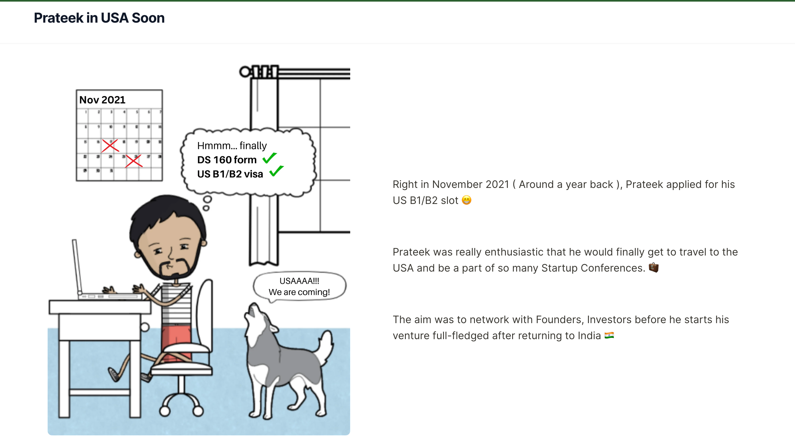 Made a website to take help from folks to help me with the US visa! 🙂