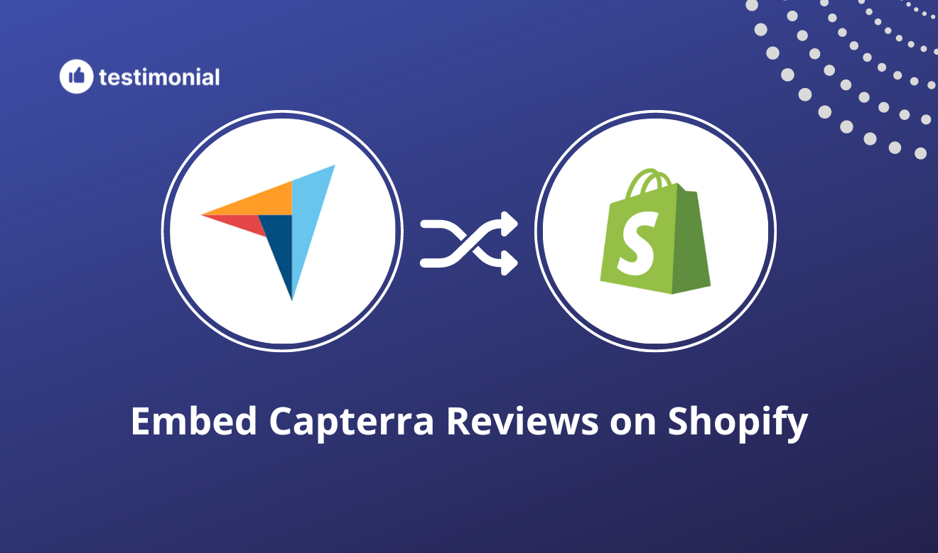 How to embed Capterra reviews on Shopify