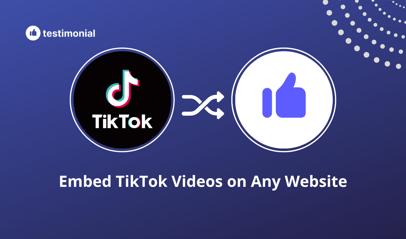 How to turn TikTok Videos into testimonial